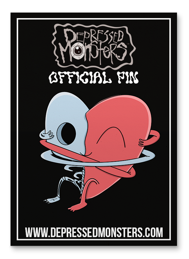 depression monsters GO HUG YOURSELF Pin – Depressed Monsters